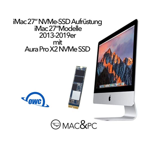 iMac late 2012-2019 NVMe OWC Aura Pro X2 Aufrüstung Konfigurator inkl. Einbau