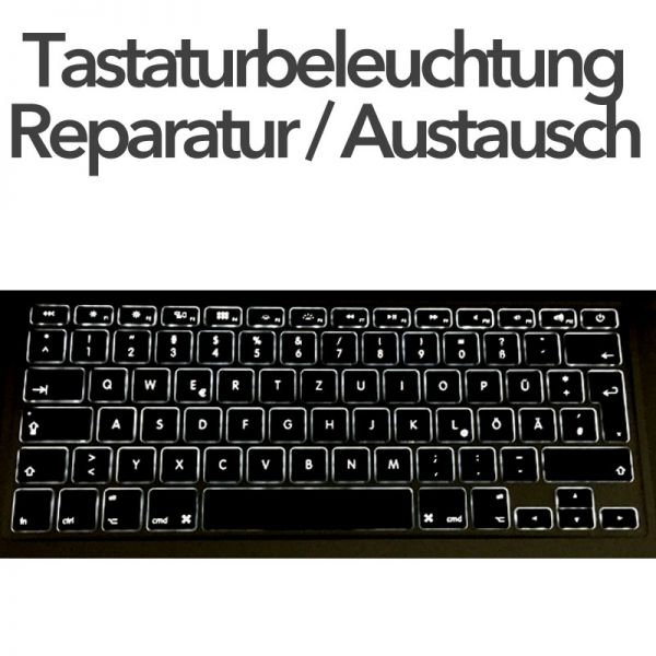 Tastatur Beleuchtung Reparatur / Tausch A1278 / A1286 / A1297 MacBook Pro