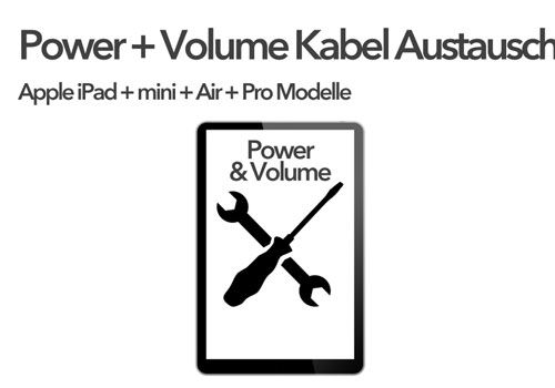 Power + Volume Kabel Reparatur iPad