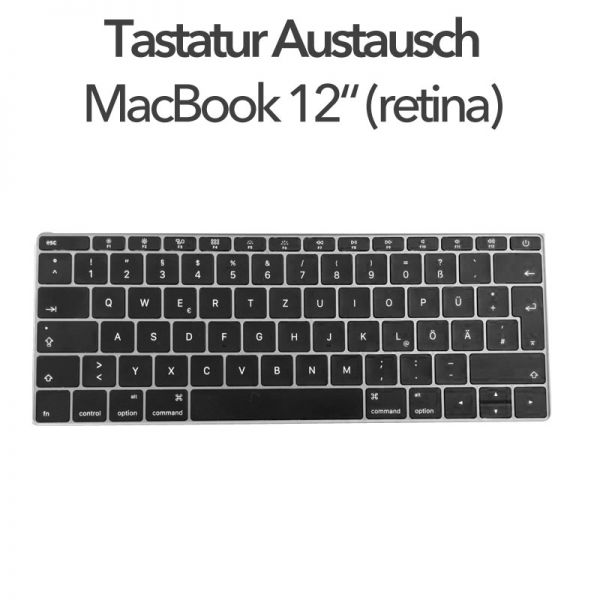 A1534 Tastatur Reparatur Tausch MacBook 12"