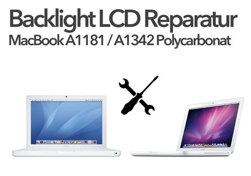 LCD-Backlight Reparatur MacBook A1181 A1342 polycarbonat weiss schwarz