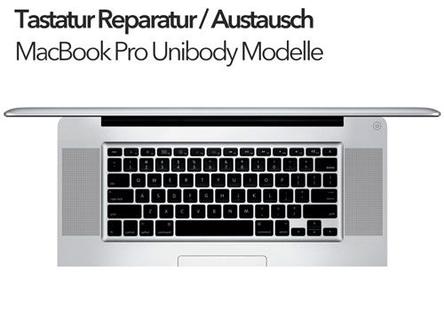 MacBook Pro Tastatur Reparatur / Tausch A1278 / A1286 / A1297