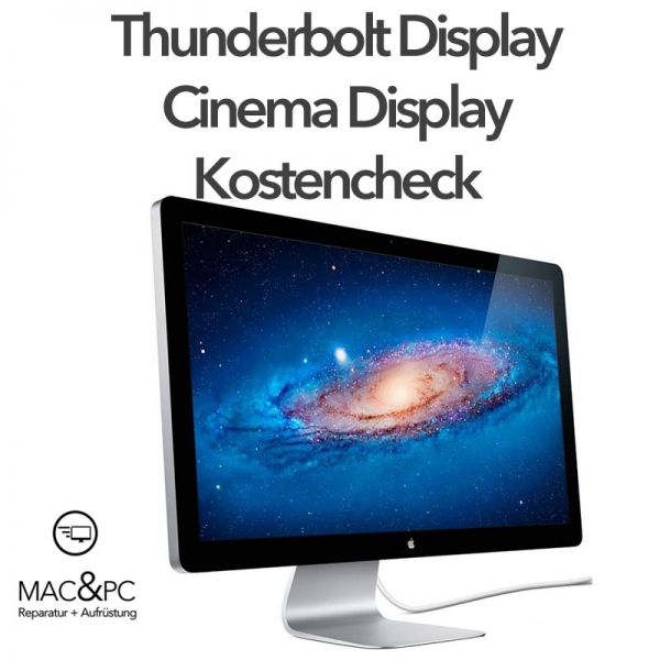 Thunderbolt Display / Cinema Display Kostenanalyse KVO