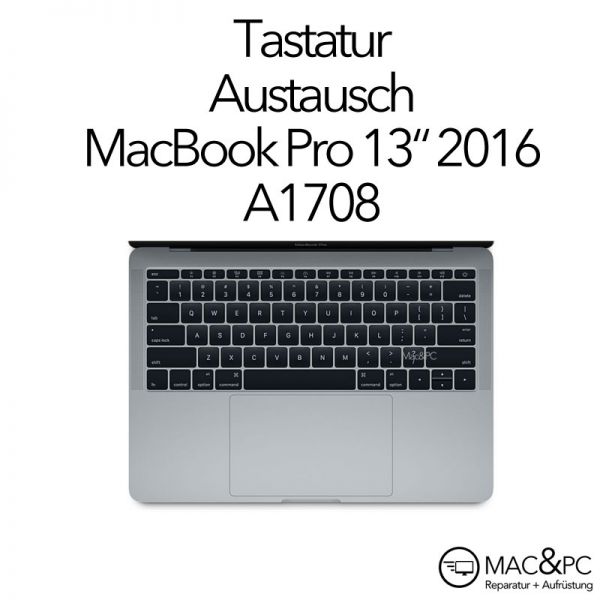 Austausch Tastatur Keyboard MacBook Pro 13" A1708 2016+
